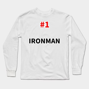 number one ironman Long Sleeve T-Shirt